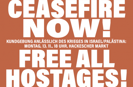 Ceasefire now - free all hostages 